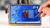 How To Install 5 Inch Touch Screen Lcd On Raspberry Pi 4 Easiest Tutorial