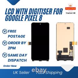 NEW LCD With Digitiser Google Pixel 8 Touch Screen Free Shipping Same Day P+P